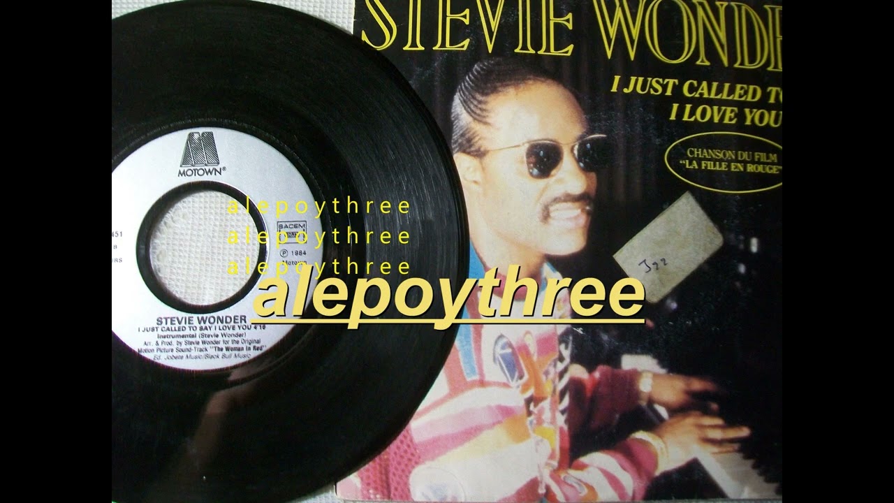 Stevie Wonder - I Just Called To Say I Love You 45 rpm