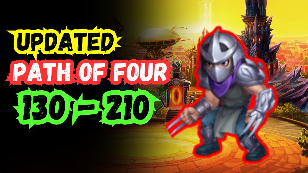 Best team for Path of Four level 130 - 210 team composition