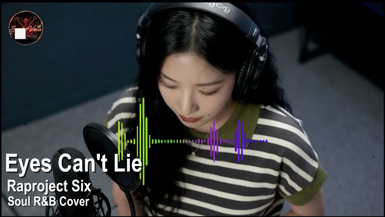 EYES CAN'T LIE - Raproject Six (Soul R&B Cover)