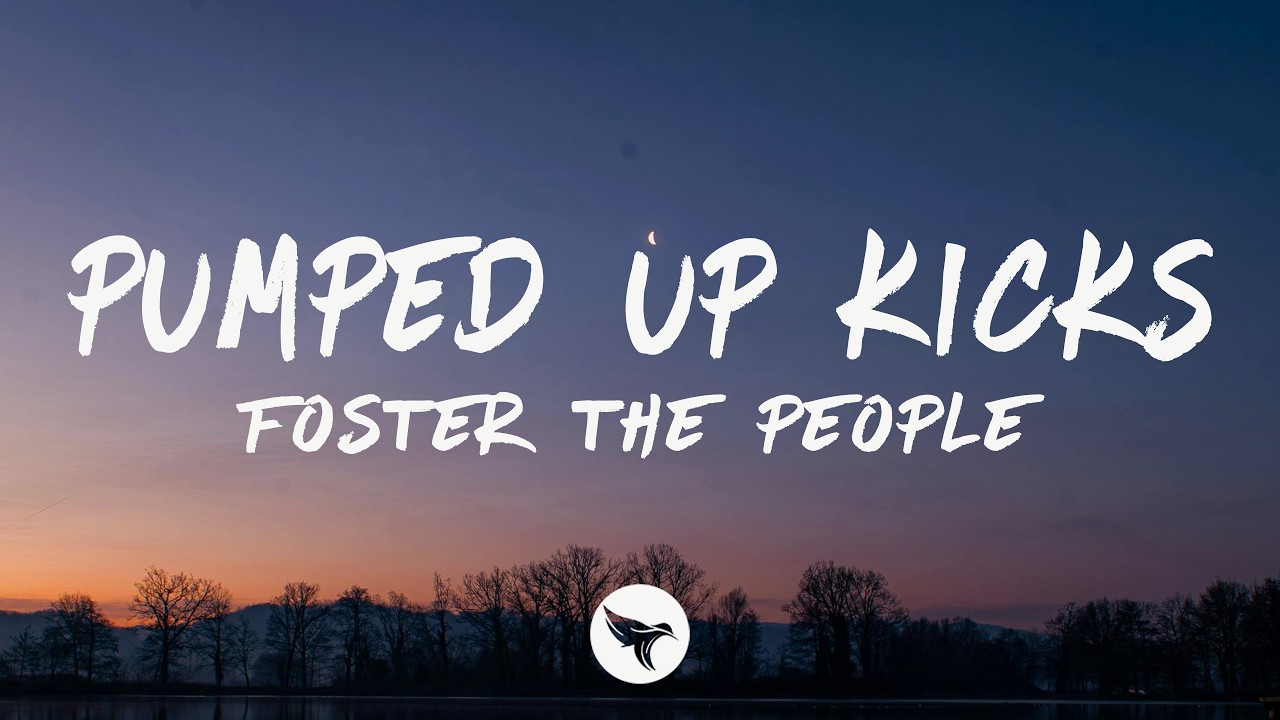 Foster the People - Pumped Up Kicks (Lyrics)