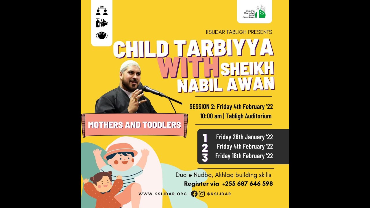 CHILD TARBIYYA WITH SHEIKH NABIL AWAN | 04 FEBRUARY 22