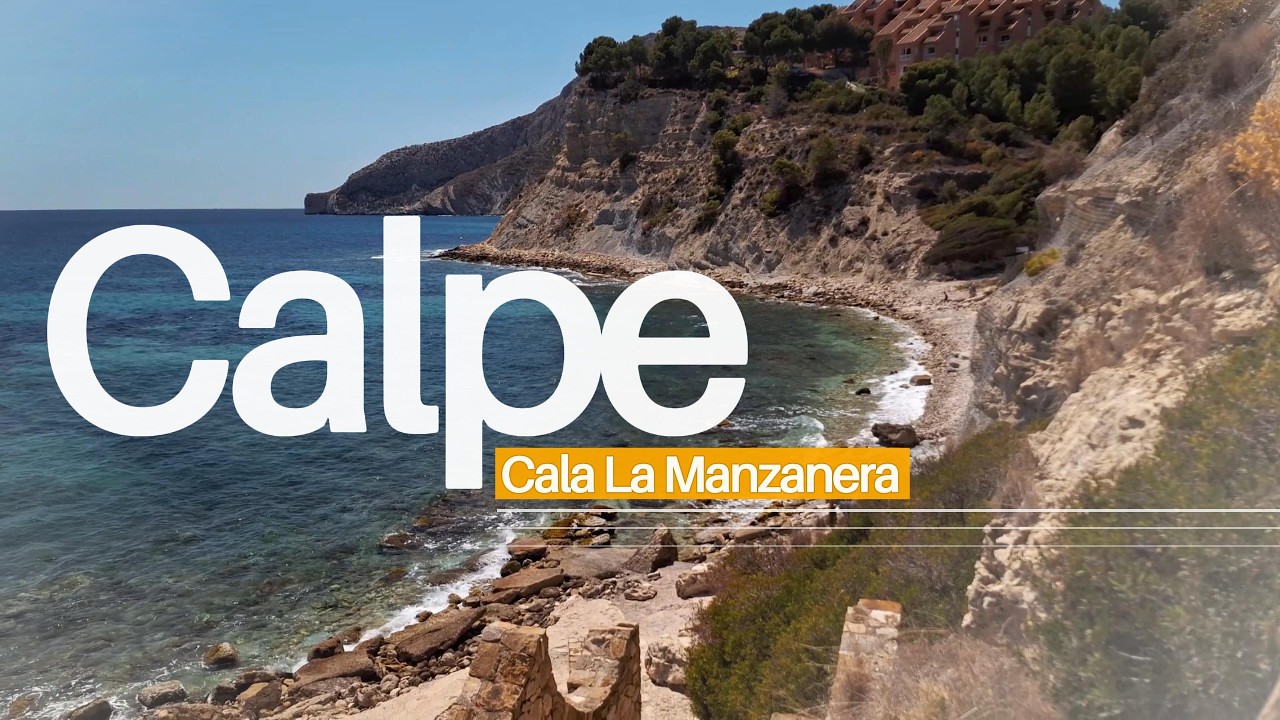 10 | Cala La Manzanera | CALPE 🇪🇦