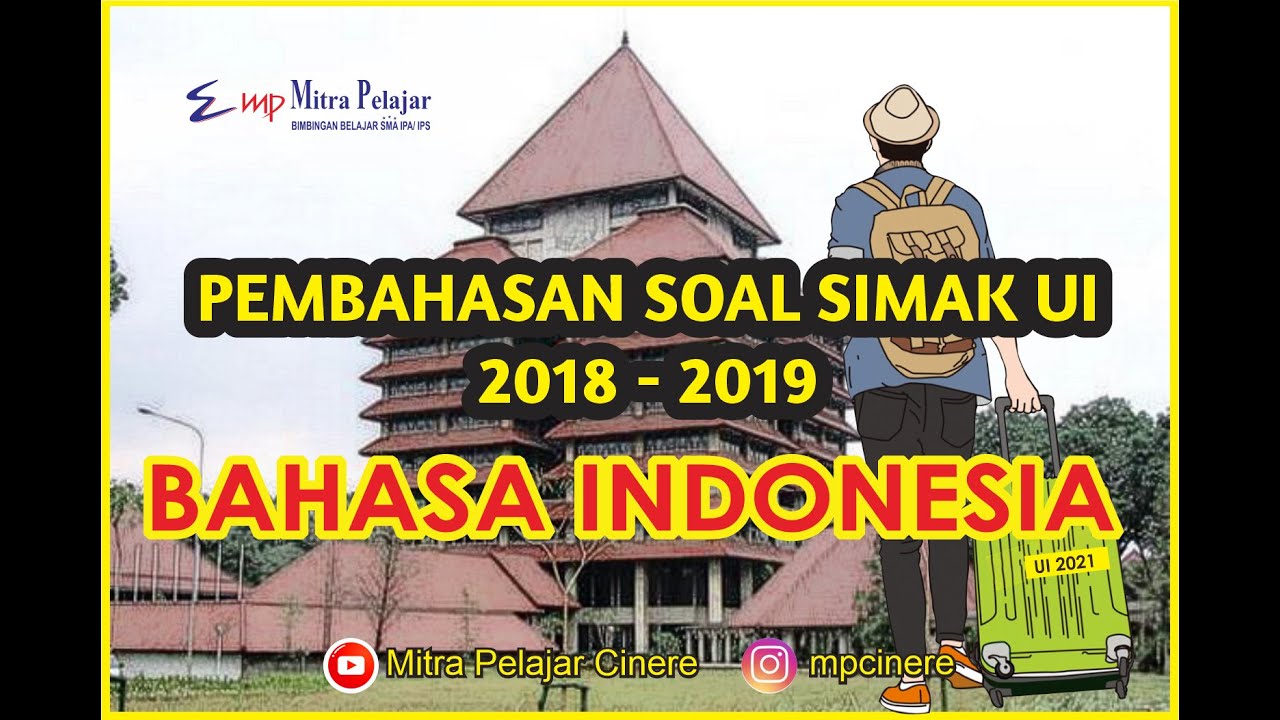 PEMBAHASAN SOAL SIMAK UI 2018 - 2019, BAHASA INDONESIA