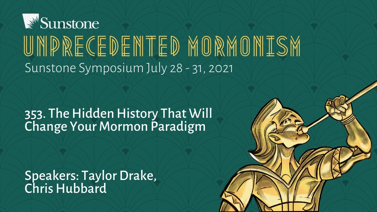 353. The Hidden History That Will Change Your Mormon Paradigm