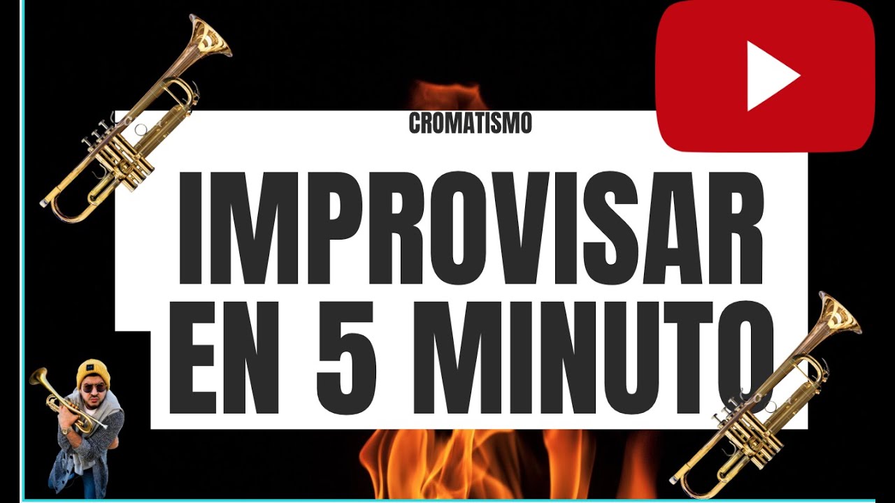 Como improvisar en la trompeta en 5 minutos utilizando acercamientos cromaticos
