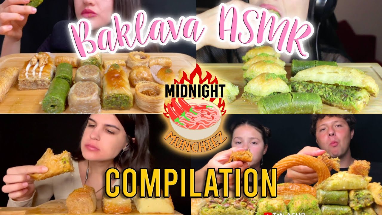 MUKBANGERS EAT FLAKEY BAKLAVA - ASMR COMPILATION