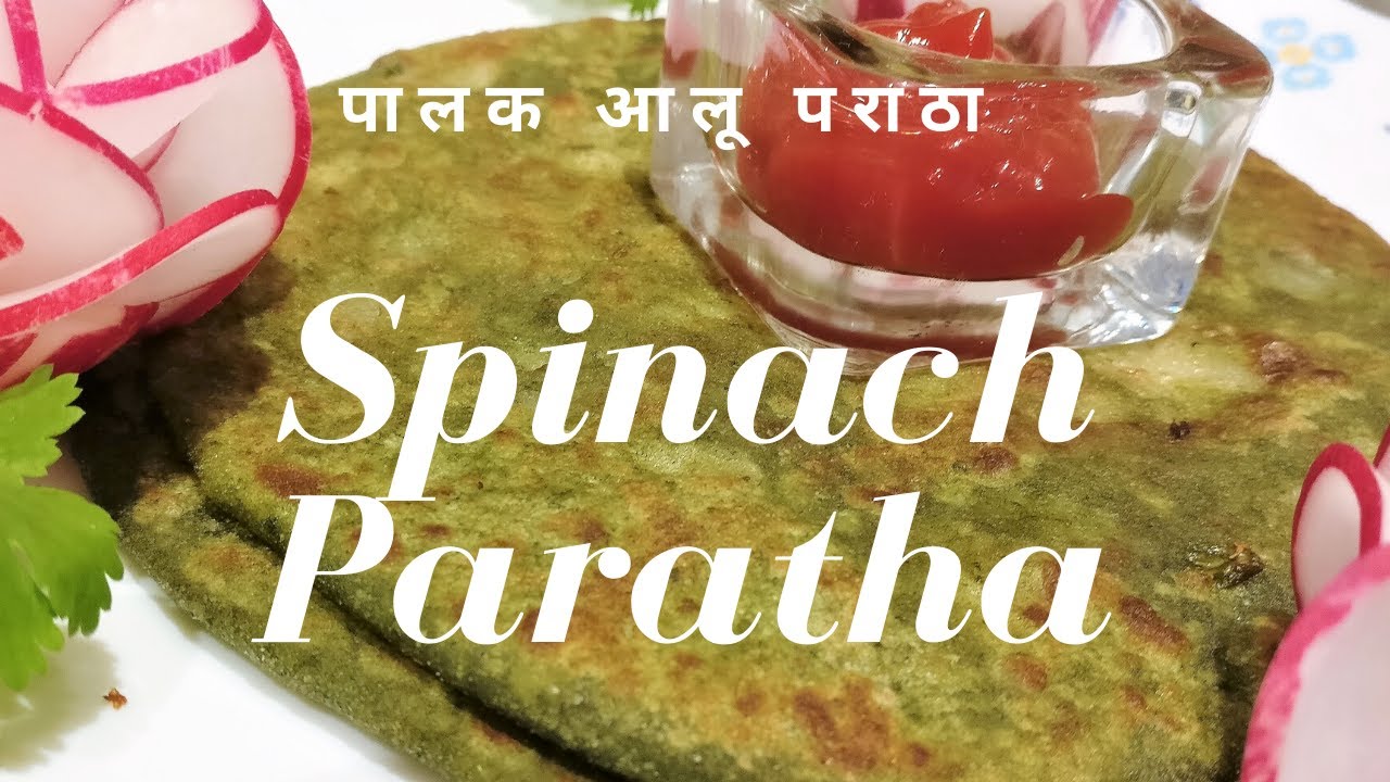 Paalak Aaloo Paratha | Spinach Roti (Green Bread) | The Speed Cook