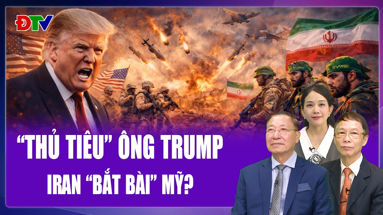 Chuyên gia: Iran “bắt bài” Mỹ, chốt kế hoạch “thủ tiêu” ông Trump? | BLQT