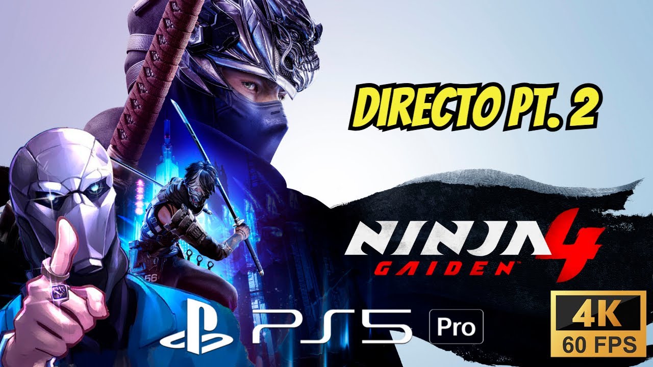 🔥 Ninja Gaiden 4 en PS5 Pro | Directo en Espa&ntilde;ol 4K 60FPS | Parte 2 | NomadCroft