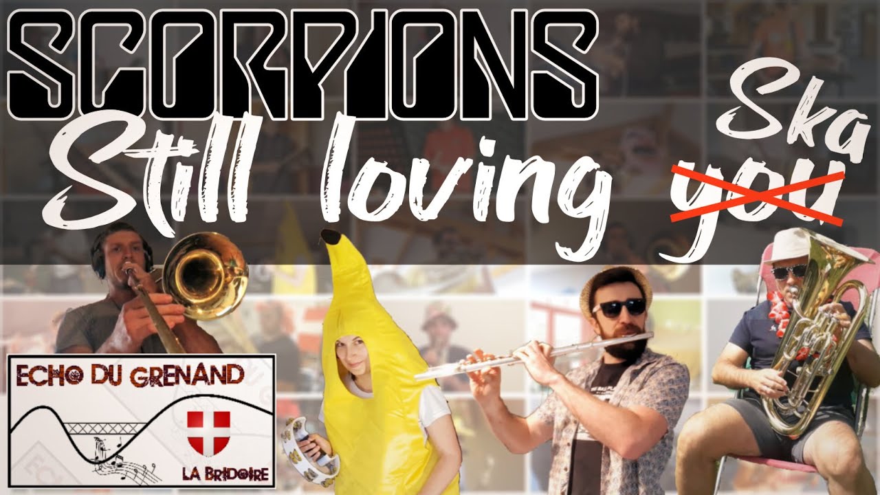 Scorpions - Still Loving You (Ska Cover) #Confinement Acte III