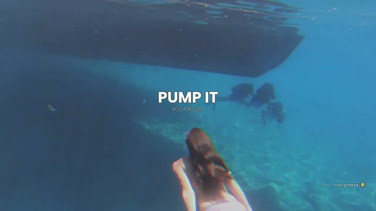 PUMP IT - Drive House Remix | RELOPROOM