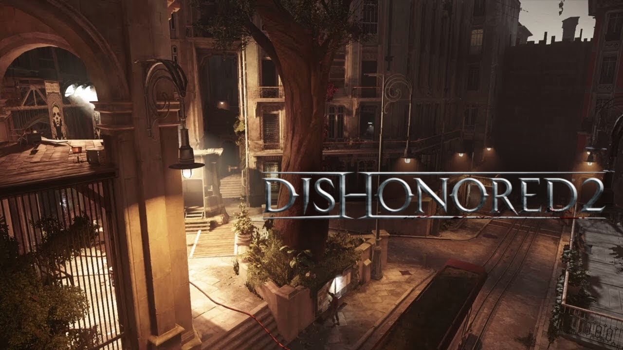 Conservatory Street // Dishonored 2 Ambience