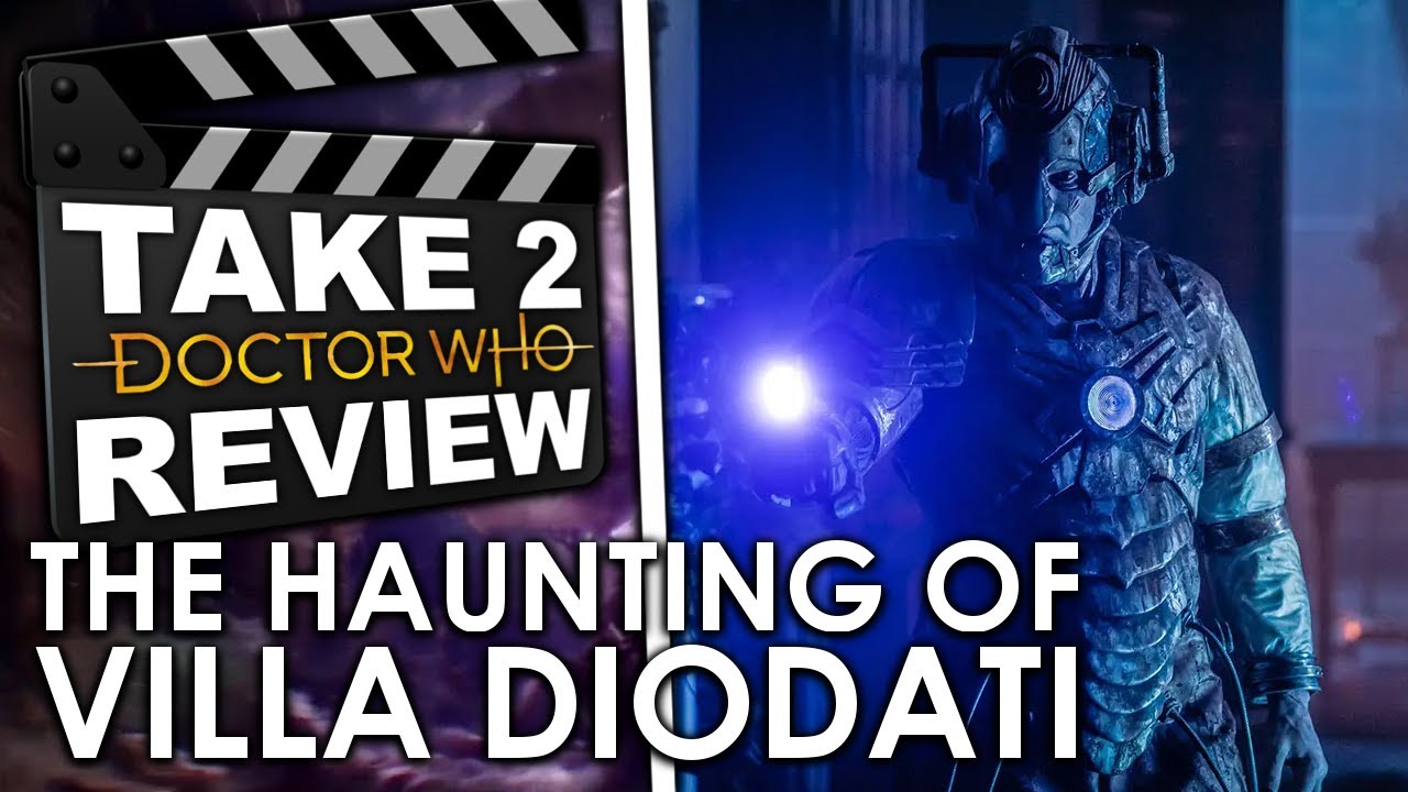 The Haunting of Villa Diodati (is overrated) - Take Two Doctor Who Review