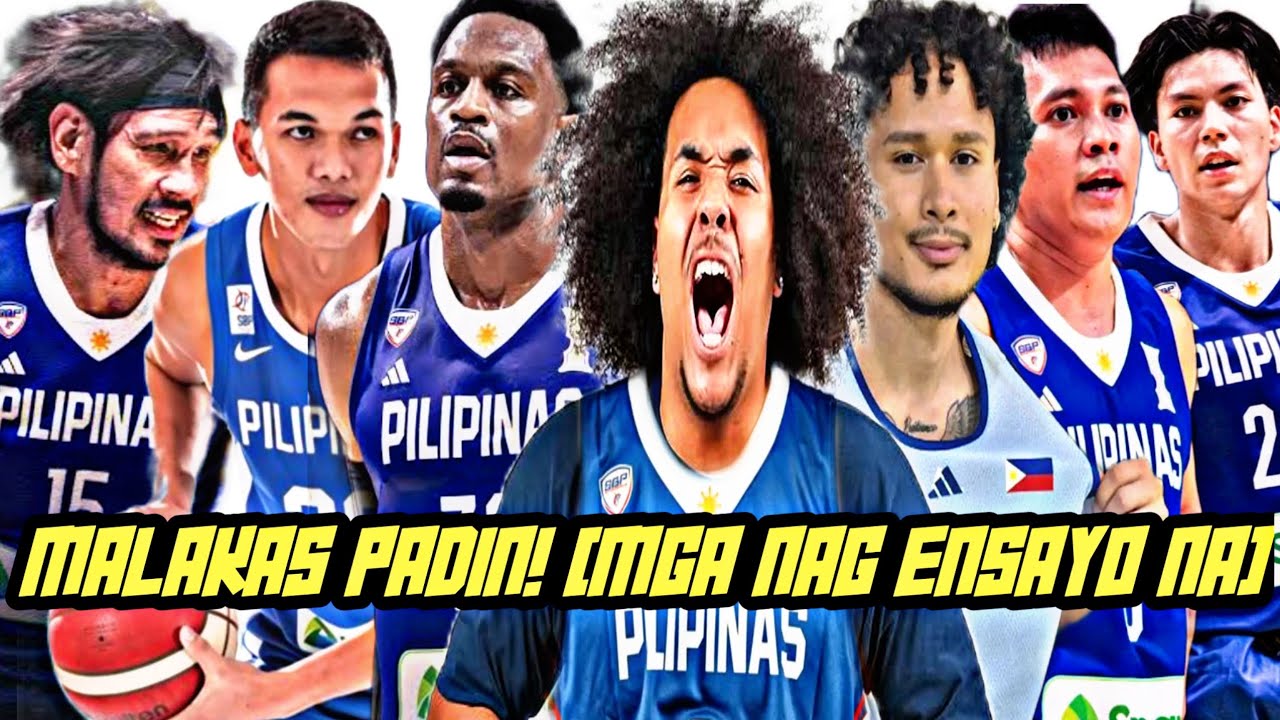 PANG MALAKASANG GILAS PILIPINAS PLAYERS NA KASALUKUYANG NAG ENSAYONA! 