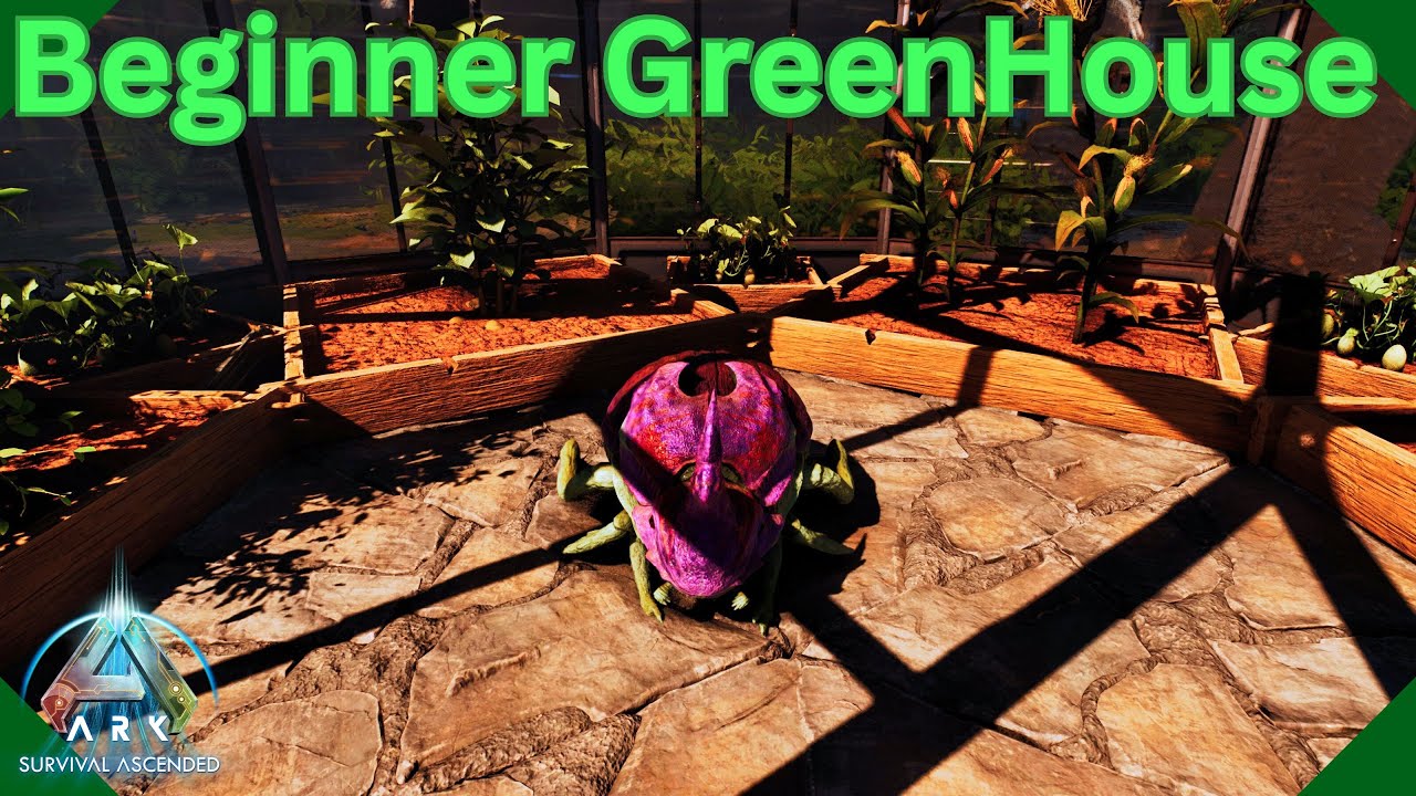 Simple Early Game Greenhouse Guide