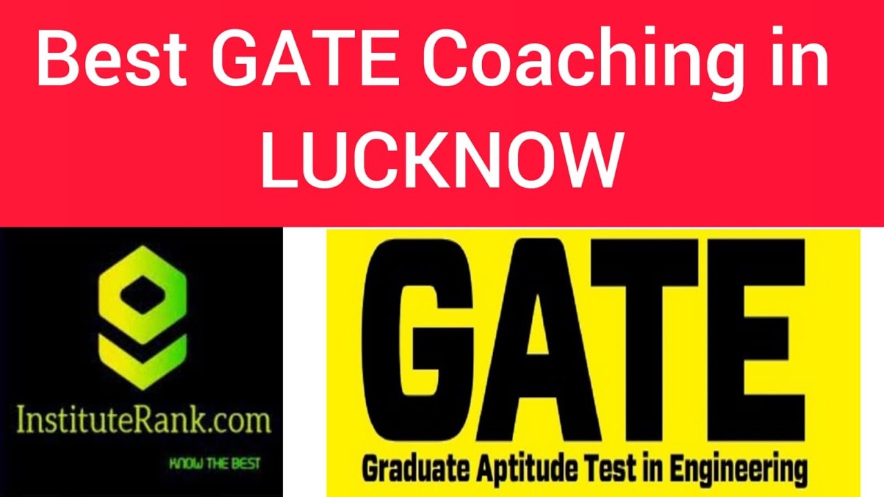 BEST GATE COACHING IN LUCKNOW