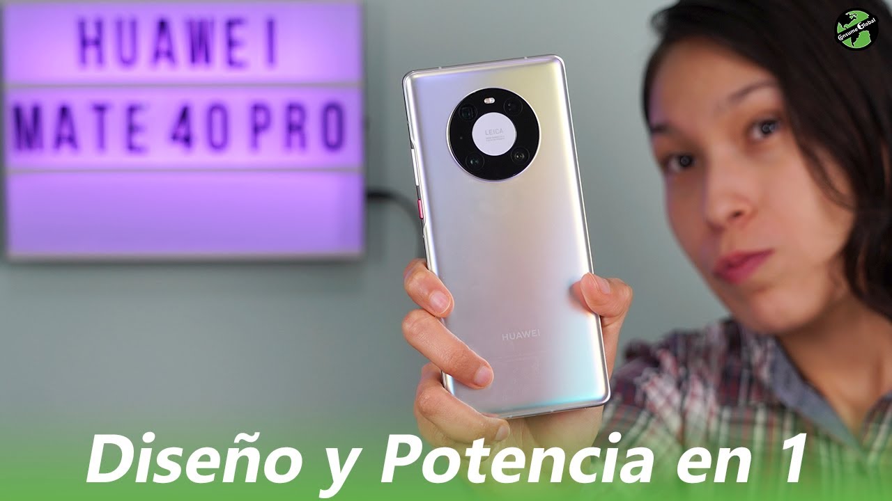 Huawei Mate 40 Pro Primeras Impresiones | Consume Global