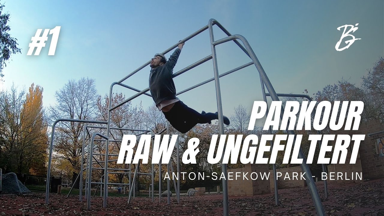 Real-Life PARKOUR raw&ungefiltert - Berlin | Benni Grams