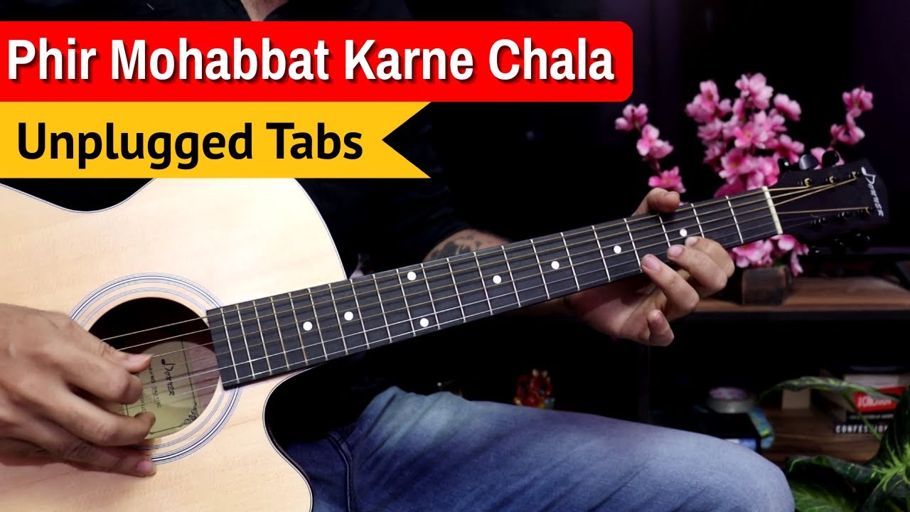 Phir Mohabbat - Easy Guitar Tabs Lesson | Murder 2 - Arijit Singh