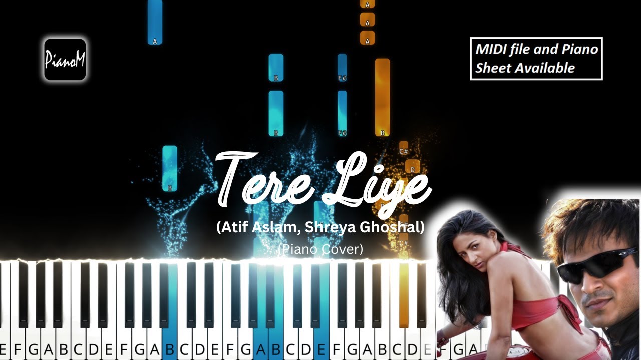 Tere Liye | Prince | Atif Aslam, Shreya Ghoshal | Piano Cover | MIDI and Piano Sheet