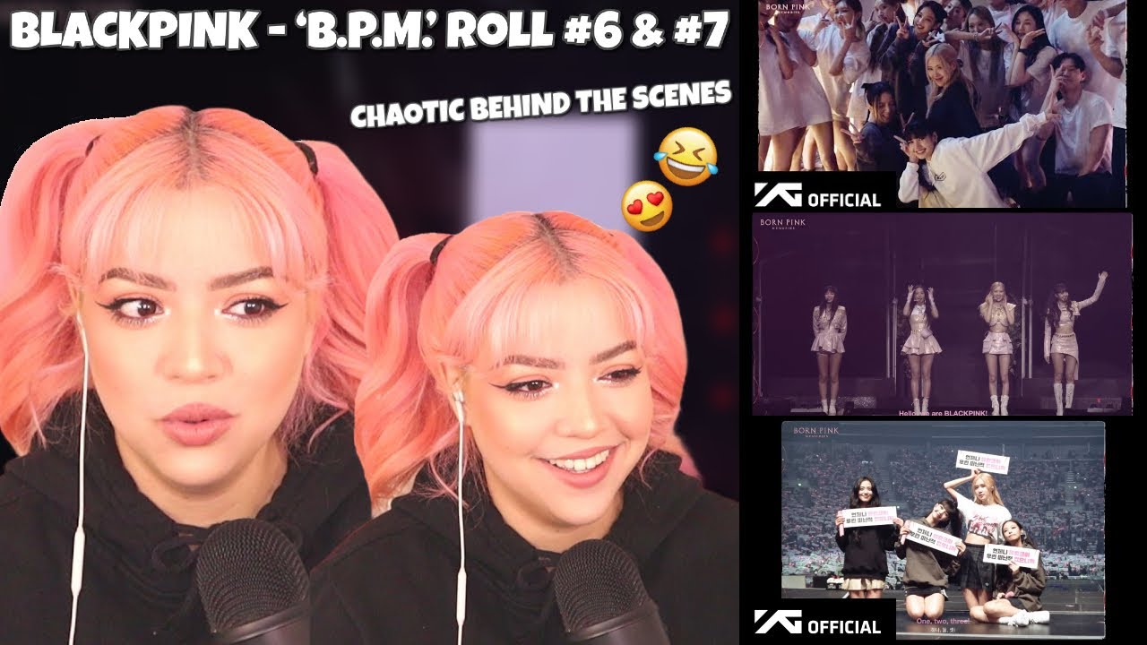 [REACTION] BLACKPINK - ‘B.P.M.’ Roll #6 & #7
