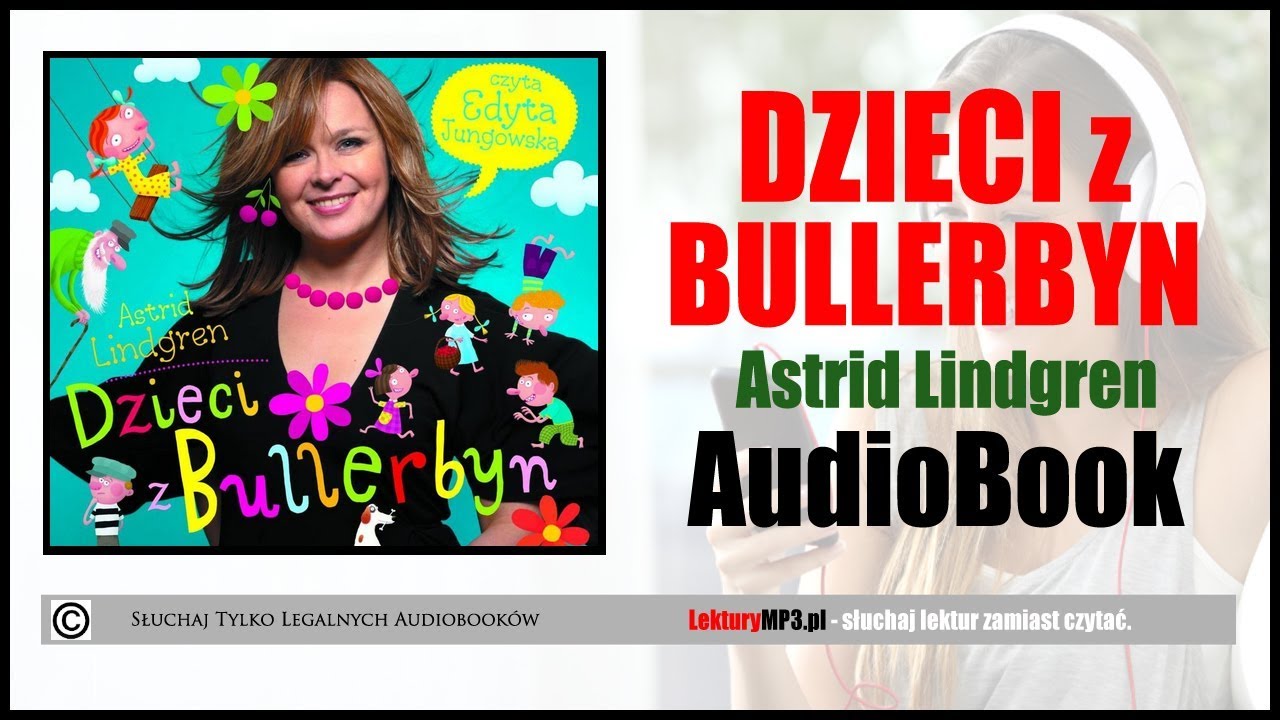 DZIECI Z BULLERBYN Audiobook MP3 🎧 cz.1 | lektury klasa 3 (pobierz ✅ ).