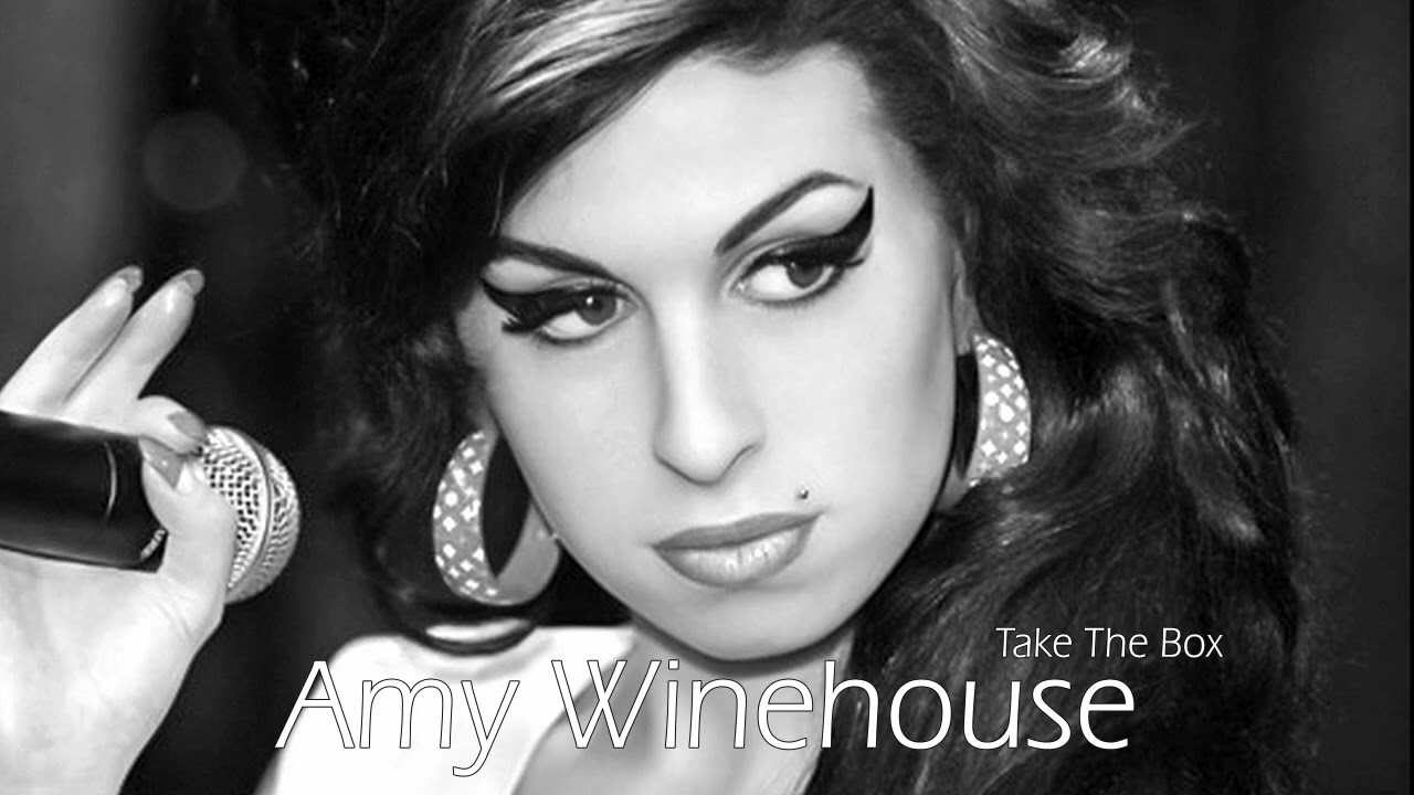 Amy Winehouse ~ Take The Box