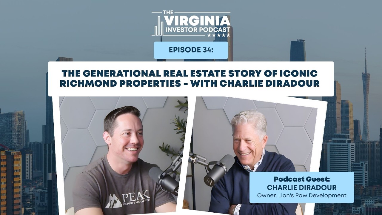 EP34:The Generational Real Estate Story Of Iconic Richmond Properties - with Charlie Diradour