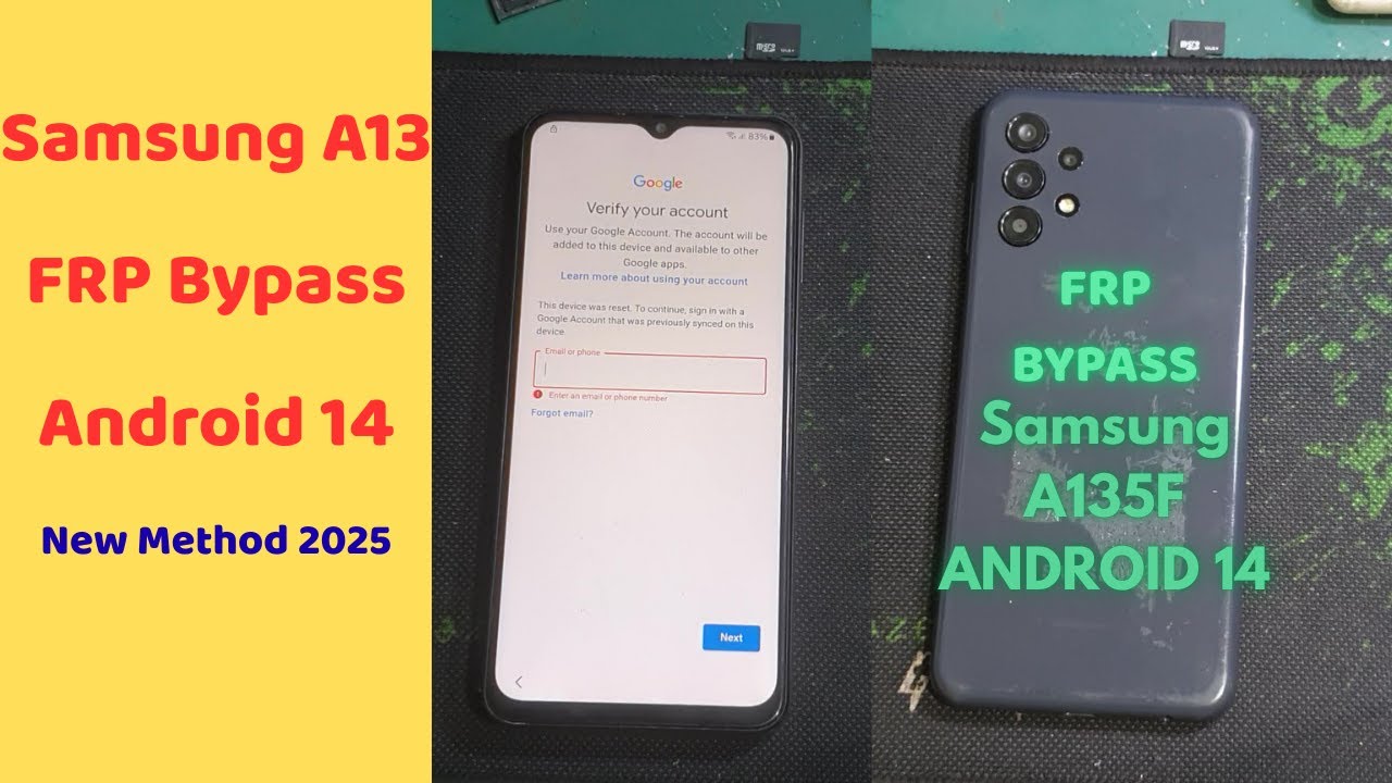 Samsung A13 (A135F) FRP Bypass Android 14 New Method 2025
