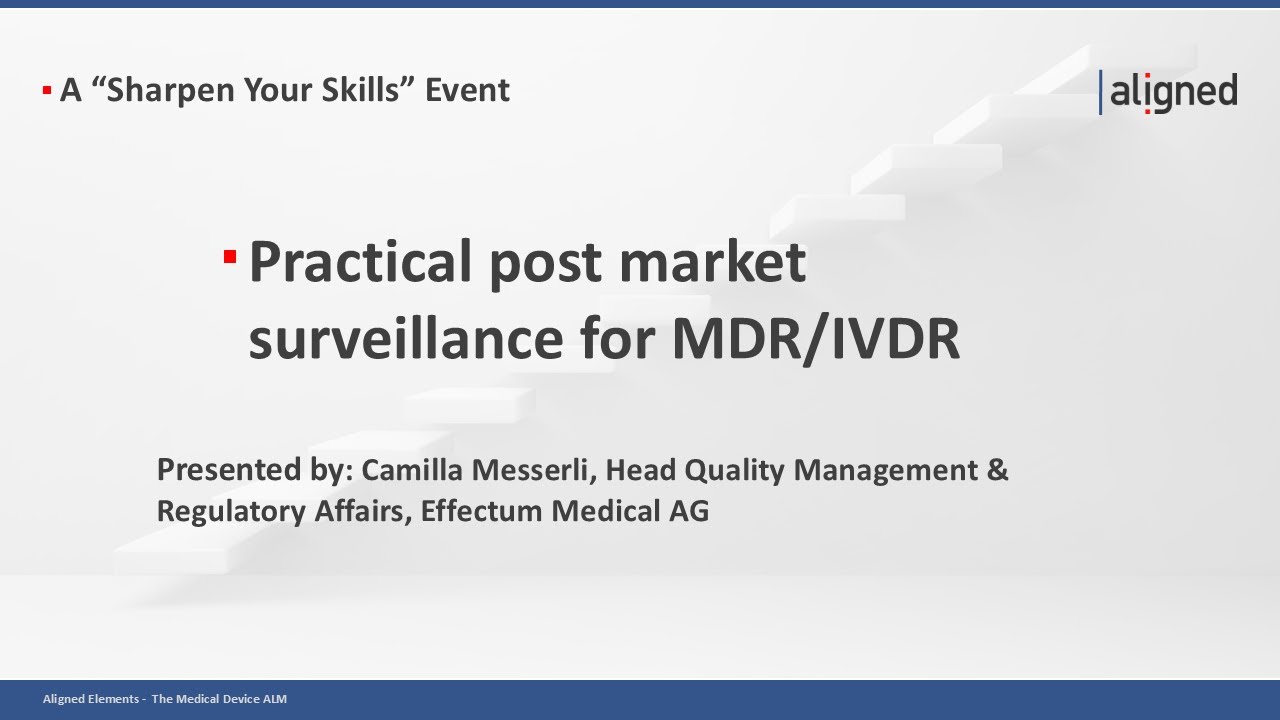 Practical post-market surveillance under the MDR/IVDR