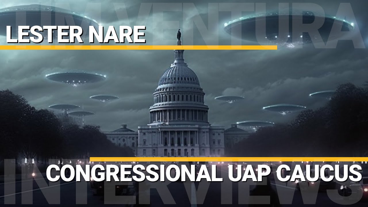 Congressional UAP Caucus | Lester Nare