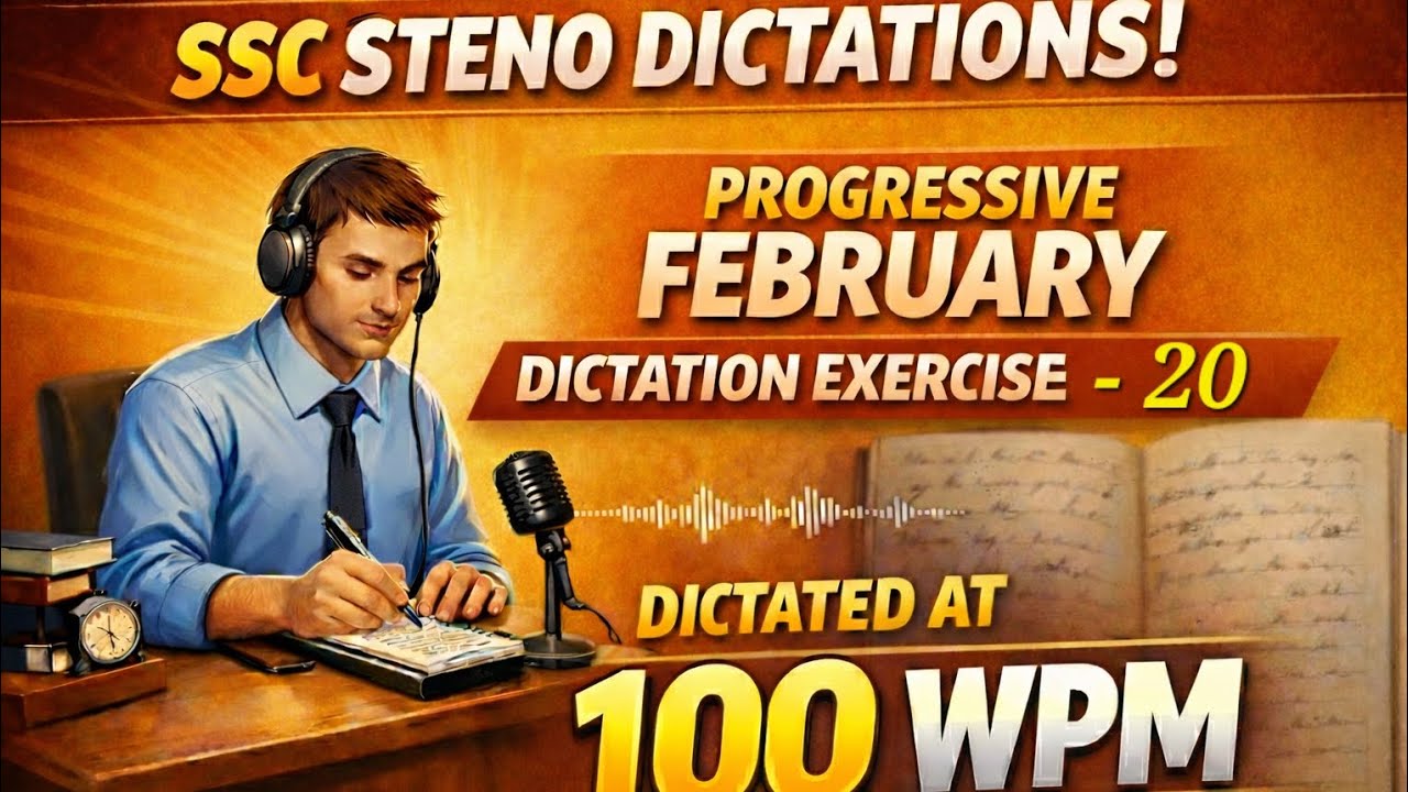 SSC Stenographer 100 WPM Dictation | Progressive Exercise 20 | Skill Test 2026 ☠️🔥
