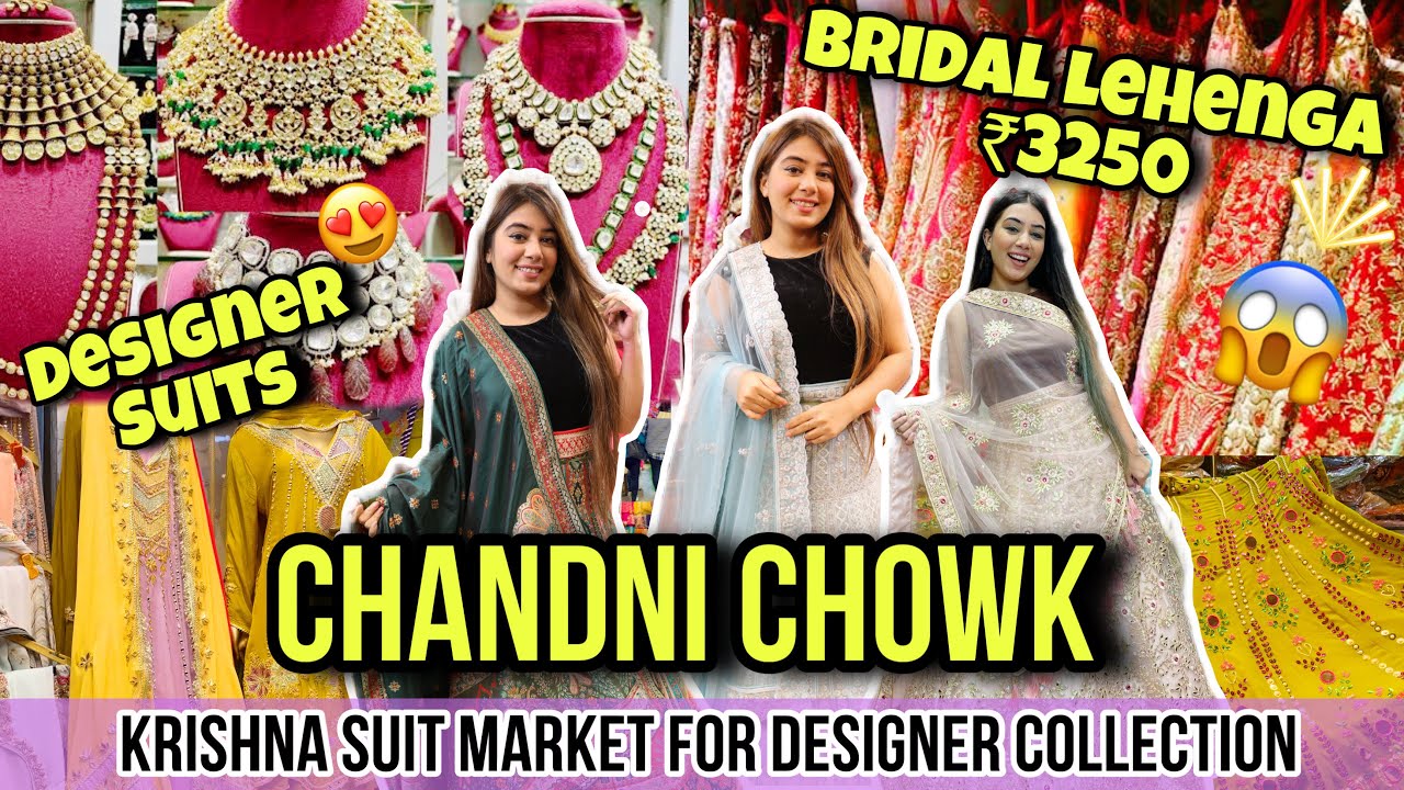 DESIGNER LEHENGA & SUITS Shopping in Chandni Chowk | Bridal Lehenga in *3450 ONLY* | Dilli ki Ladki