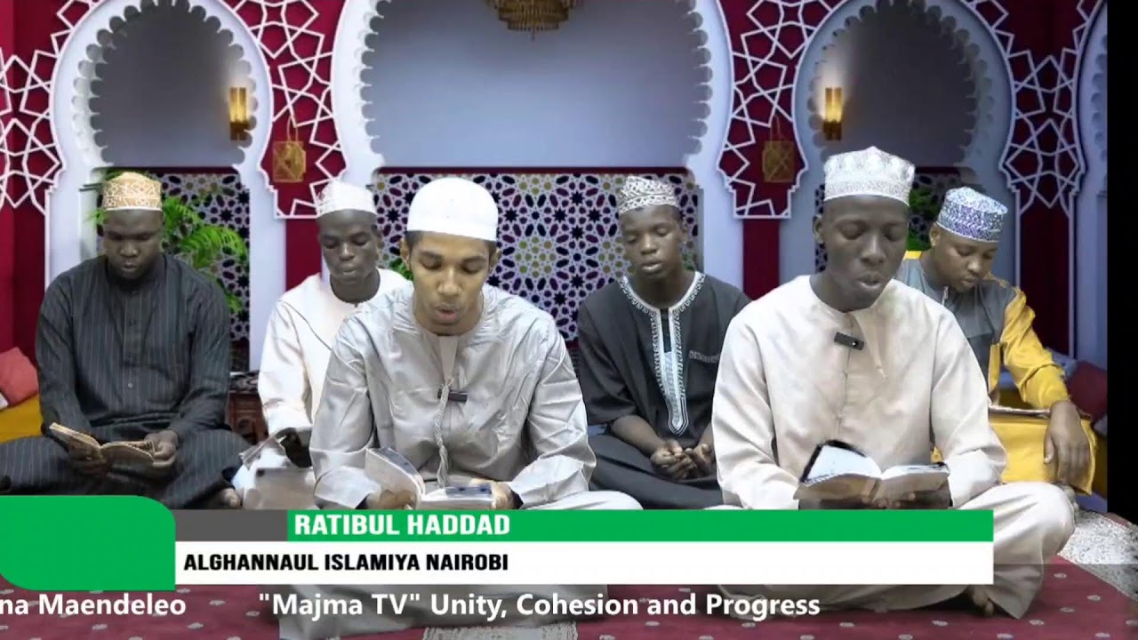 RATIBUL HADDAD || ALGHANNUL ISLAMIYA NAIROBI