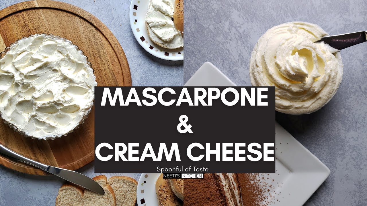 How to make Homemade Mascarpone & Cream Cheese | Difference between Mascarpone cheese & cream cheese