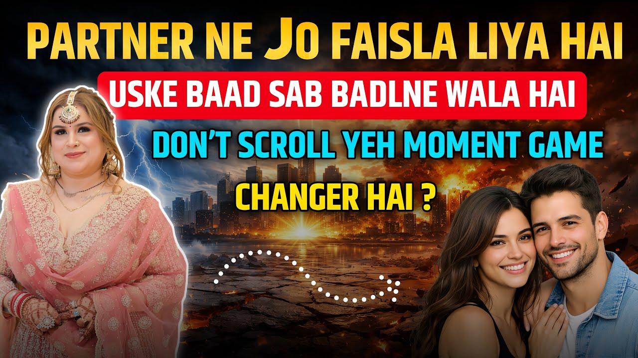 Partner ne jo faisla liya hai… uske baad sab badalne wala hai.Don’t scroll… yeh game changer hai. 
