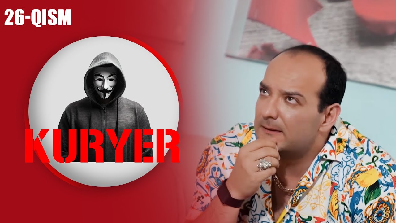 Kuryer 26-qism I Milliy serial II Курер 26 қисм I Миллий сериал