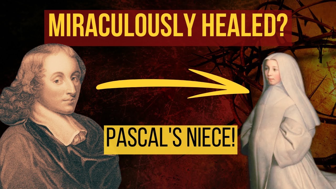 Чудесное исцеление племянницы Паскаля