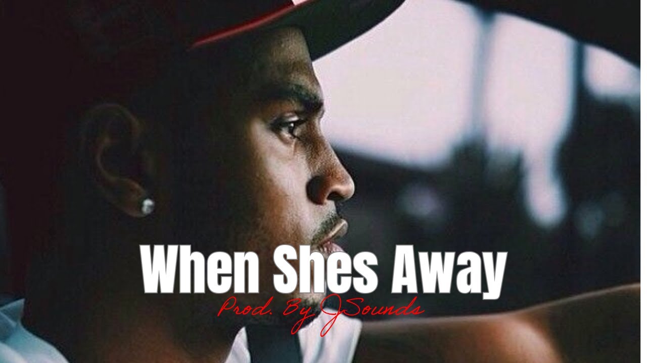 When Shes Away - Trey Songz Type Beat