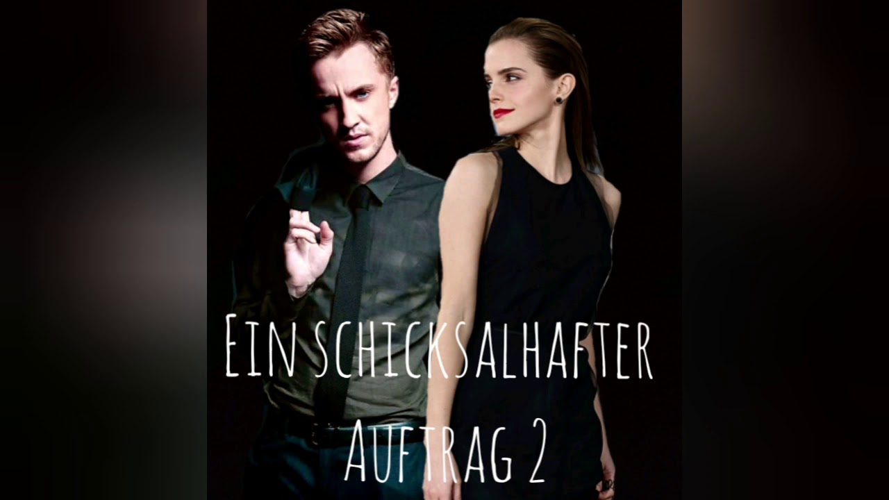 Ein schicksalhafter Auftrag 2 Dramione OneShot