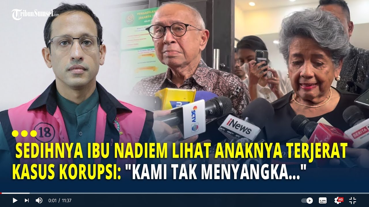 Sedihnya Ibu Nadiem Lihat Anaknya Terjerat Kasus Korupsi: "Kami Tak Menyangka..."