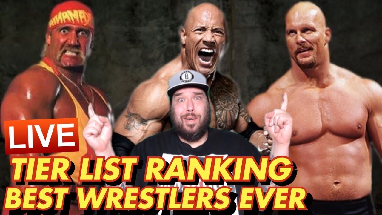 TIER LIST: GREATEST WRESTLERS EVER (WWE, WWF, WCW, ETC)