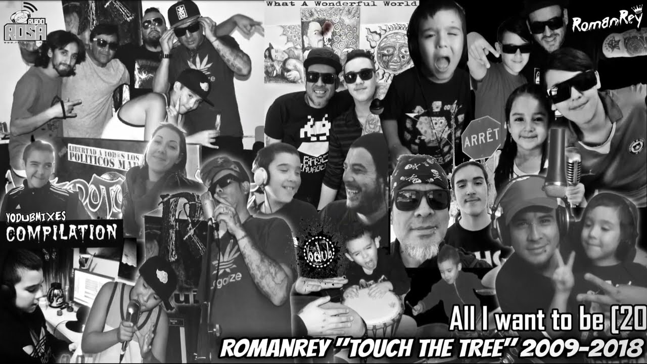 RomanRey "Touch The Tree" Compilado 2009-2018 [YoDubMixes Prod 2026]