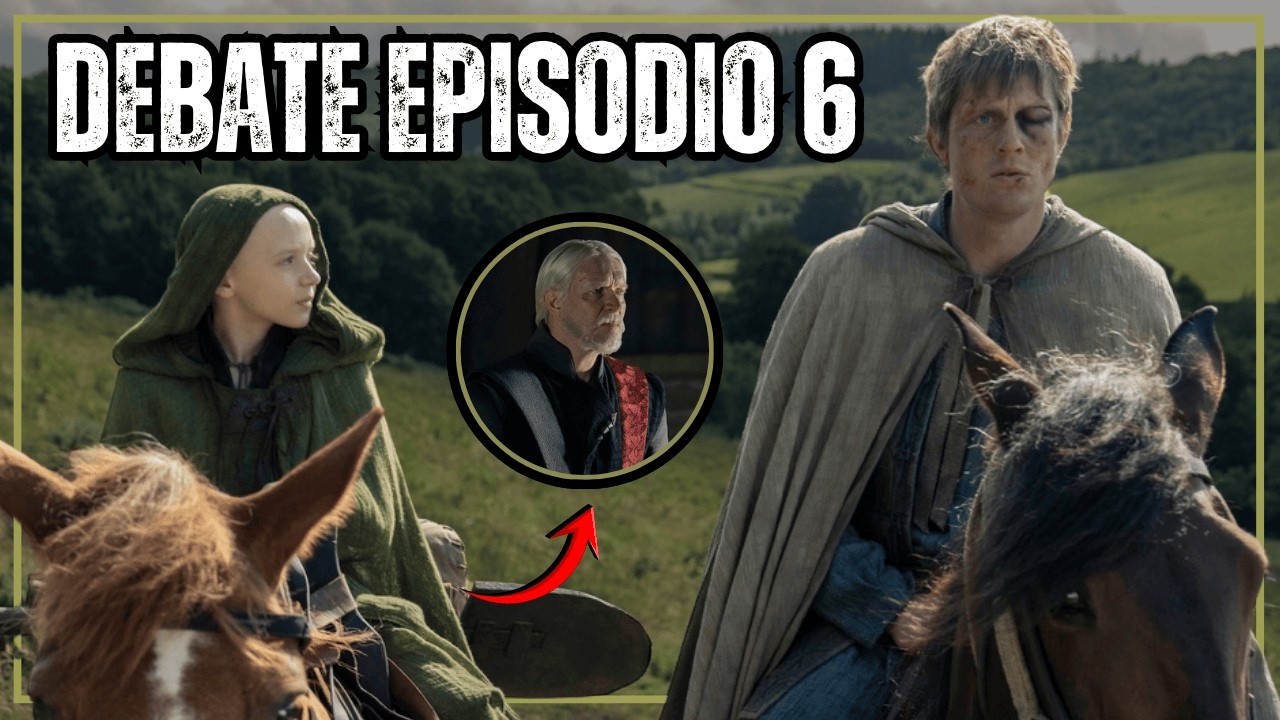 Debate | El Caballero de los Siete Reinos - Episodio 6