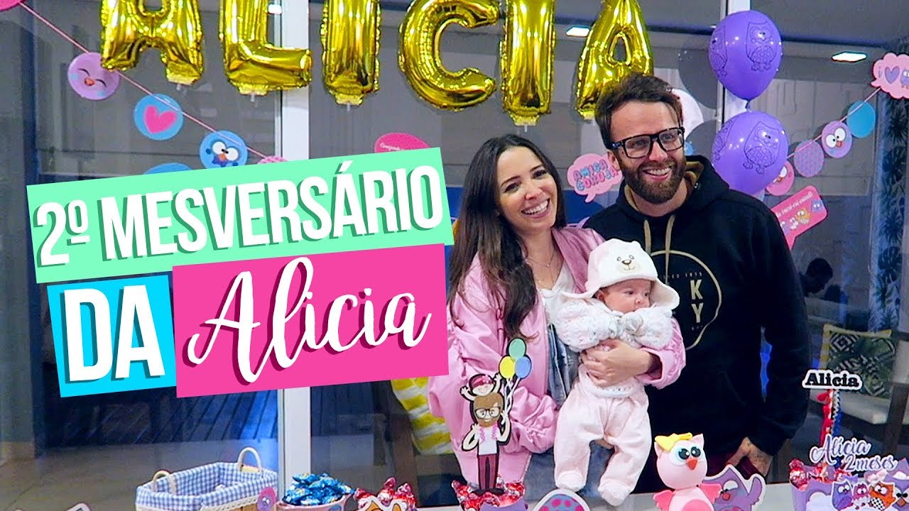 2º MESVERSÁRIO DA ALICIA