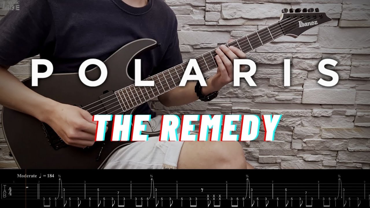 【萊！你的吉他我們陪你練】Polaris - THE REMEDY cover ( 附吉他譜 with Tab )