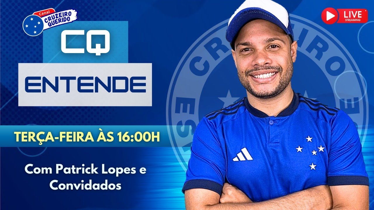 🔵 PROGRAMA CQ ENTENDE | SEMIFINAL DO MINEIRO | BRUNO RODRIGUES | TITE / E MAIS NOTÍCIAS DO CRUZEIRO