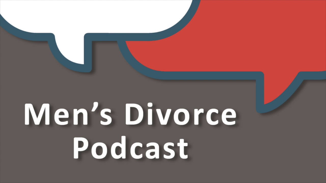Understanding Mental Health And Divorce - Cordell & Cordell Men's Divorce Podcast