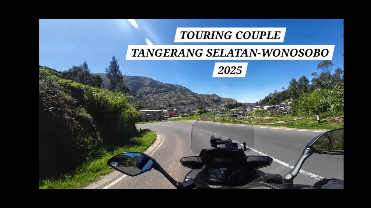 PART 1, YAMAHA XMAX 250 - TURING SUAMI ISTRI DARI TANGERANG SELATAN KE WONOSOBO