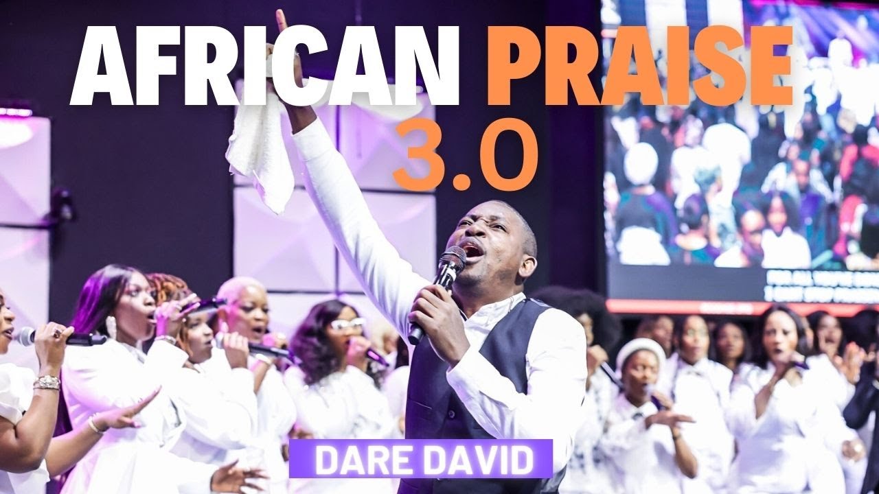 African Praise 3.0 - Dare David at  Shiloh Grand Finale RCCG HGE Texas